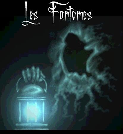 les fantomes